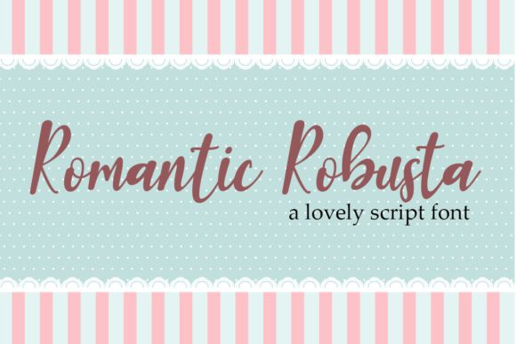 Enhance Your Campaigns with Romantic Robusta Font