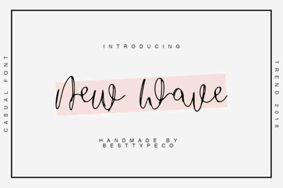 New Wave: A Handwritten Font for Captivating Campaigns