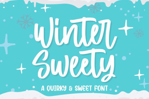 Winter Sweety: A Joyful Handwritten Font for Your Next Campaign